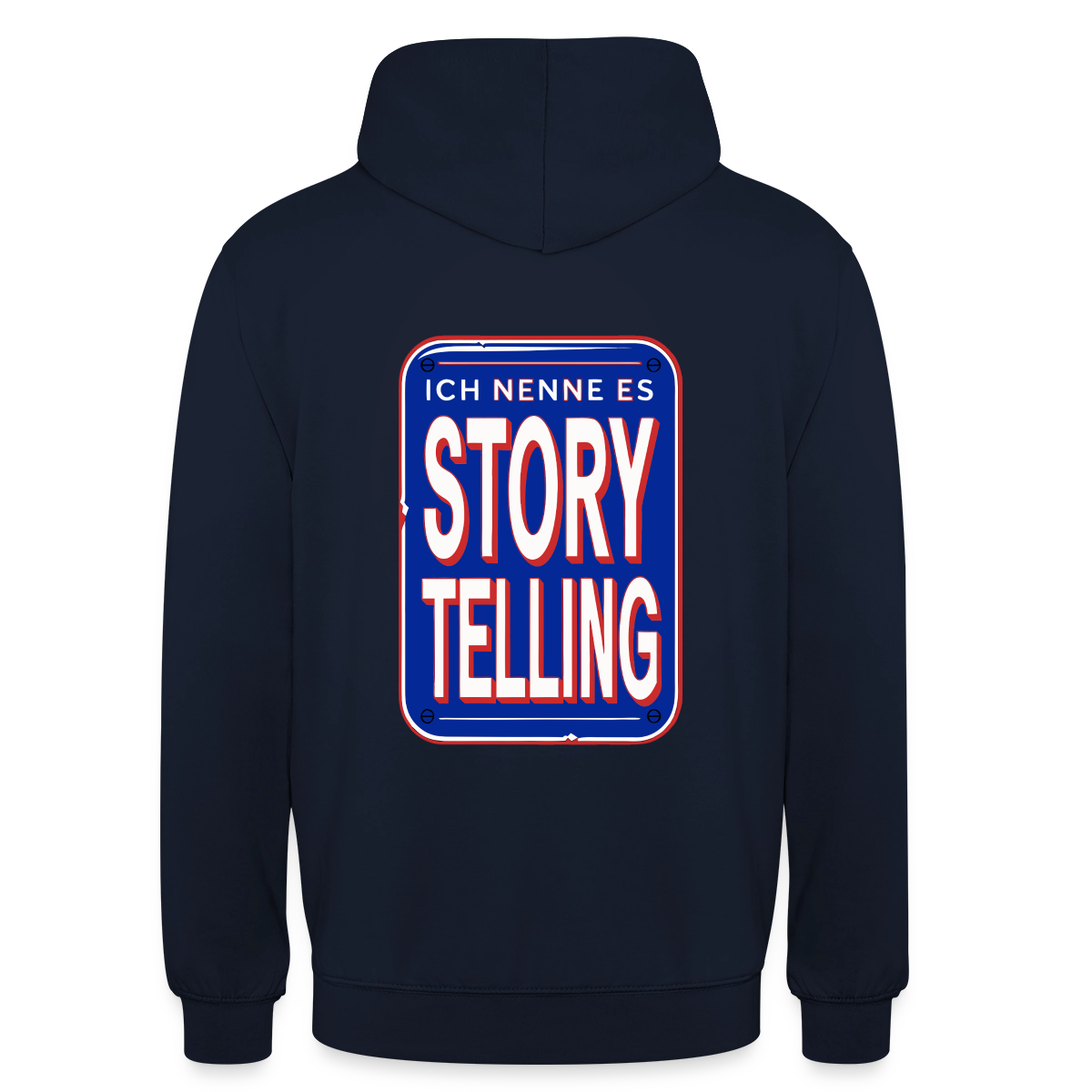 Ich nenne es Storytelling. Motiv-Hoodie unisex, Farbe Navy