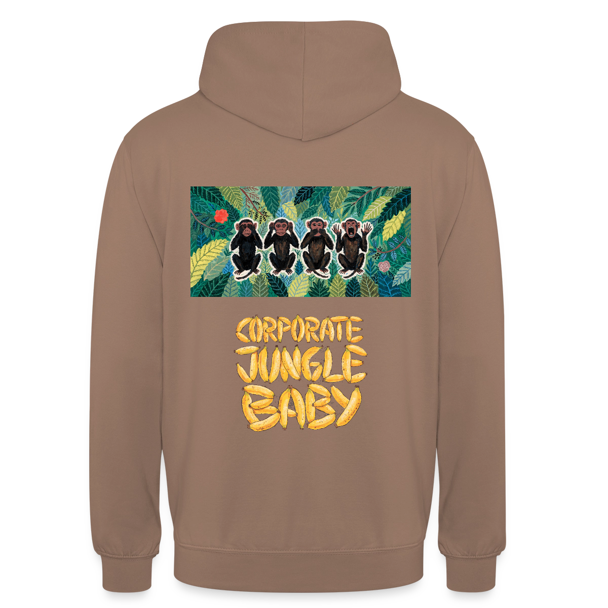 Corporate Jungle, Baby! Motiv-Hoodie unisex, Farbe Mokka