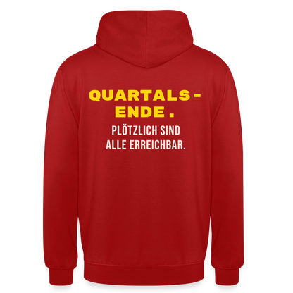 Quartalsende. Plötzlich sind alle erreichbar. Motiv-Hoodie unisex, Farbe Rot