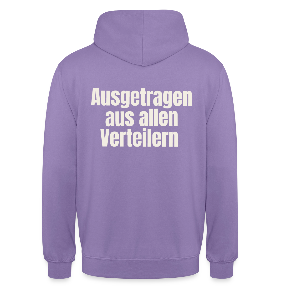 "Ausgetragen aus allen Verteilern" Motiv-Hoodie unisex, Farbe Lavendel