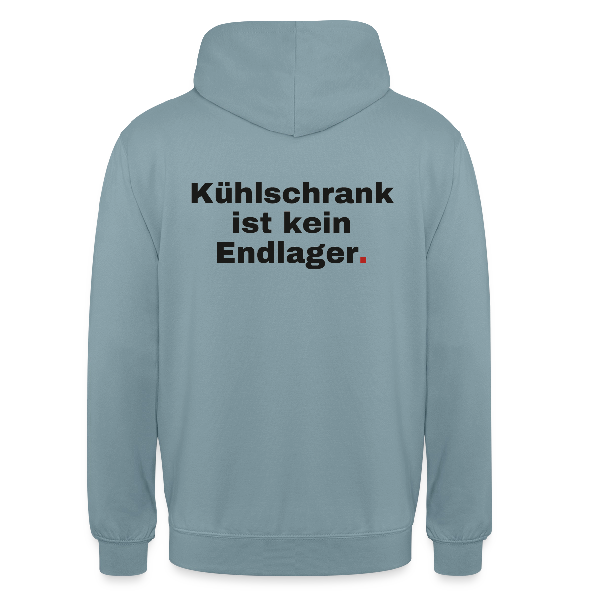 "Kühlschrank ist kein Endlager." Motiv-Hoodie unisex, Farbe Nebelblau