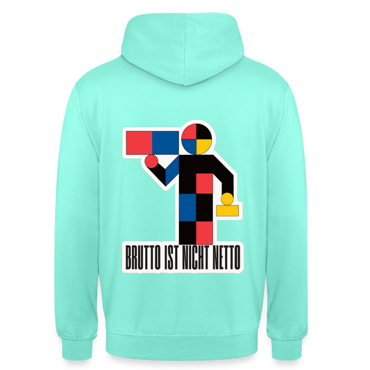 "Brutto ist nicht Netto. Bauhaus-Motiv" Motiv-Hoodie unisex, Farbe Mint
