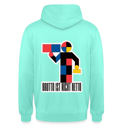 "Brutto ist nicht Netto. Bauhaus-Motiv" Motiv-Hoodie unisex, Farbe Mint