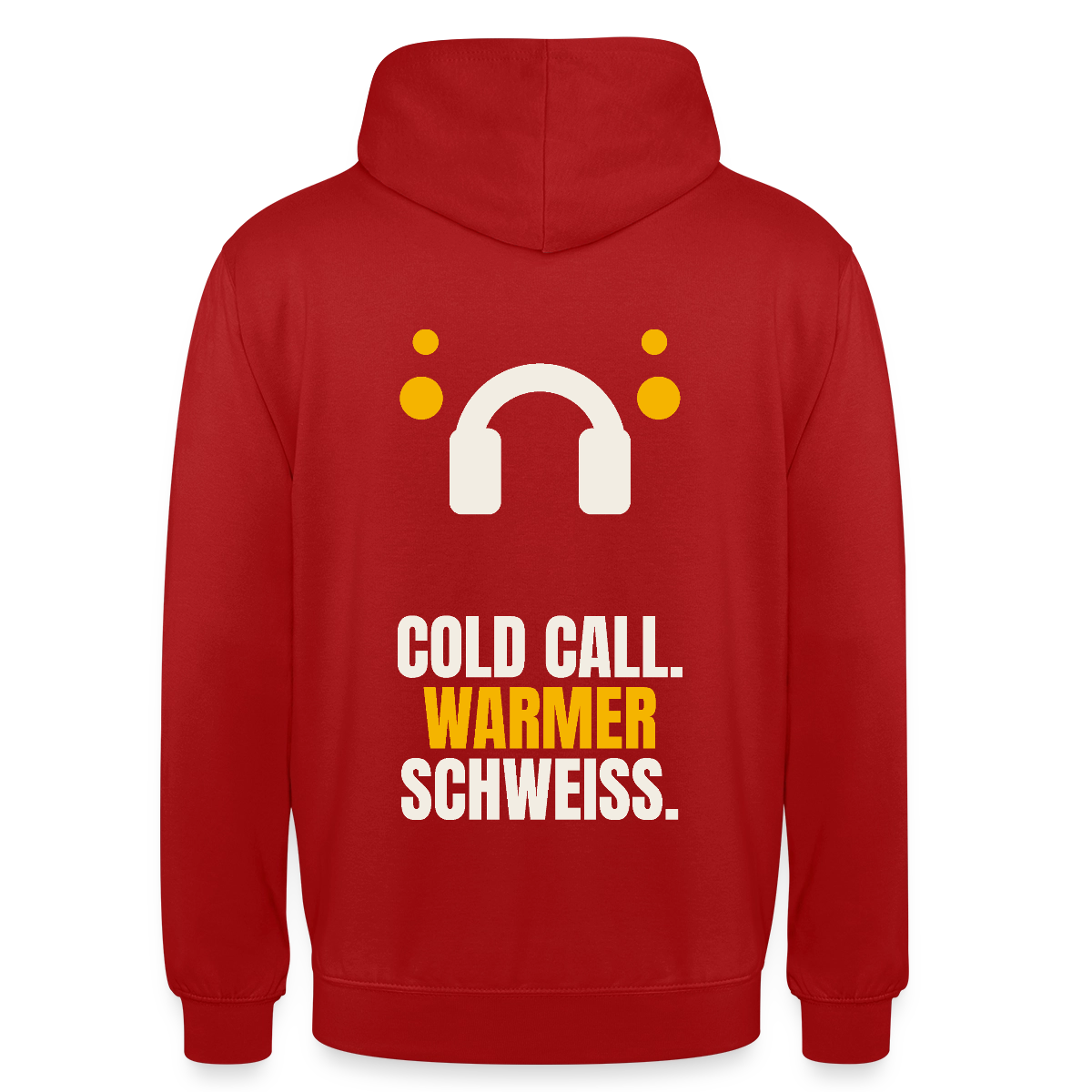 Cold Call. Warmer Schweiß. Motiv-Hoodie unisex, Farbe Rot