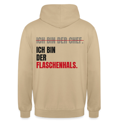 Ich bin der Chef. Ich bin der Flaschenhals. Motiv-Hoodie unisex, Farbe Beige