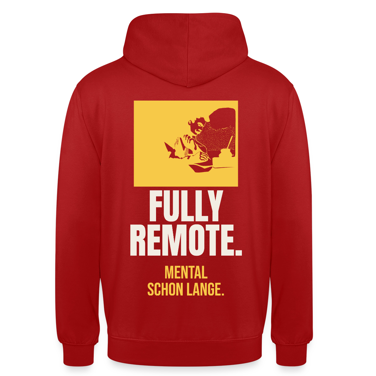 Fully remote Motiv-Hoodie unisex, Farbe Rot