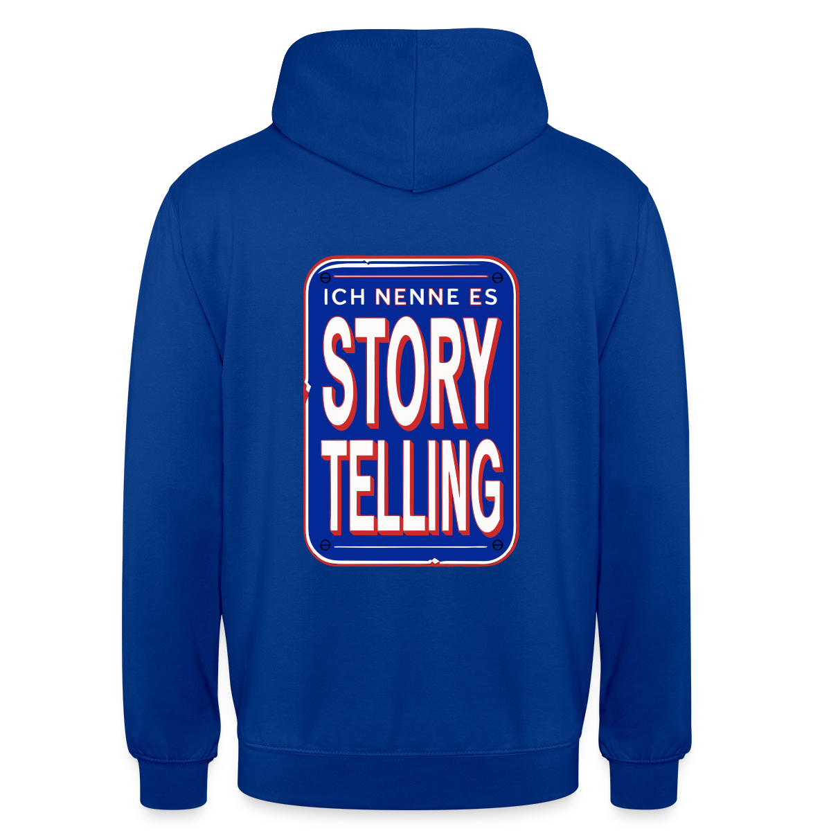 Ich nenne es Storytelling. Motiv-Hoodie unisex, Farbe Royalblau