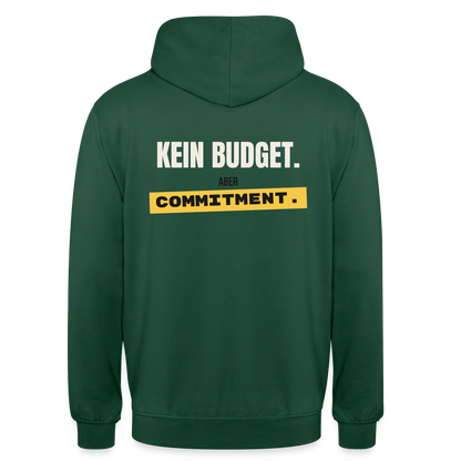 "Kein Budget. Aber Commitment." Motiv-Hoodie unisex, Farbe Flaschengrün