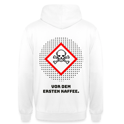 "Vor dem ersten Kaffee. Gefahrzeichen-Motiv" Motiv-Hoodie unisex, Farbe Weiß