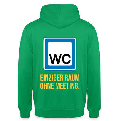 "WC: einziger Raum ohne Meeting. Schild-Motiv" Motiv-Hoodie unisex, Farbe Kelly Green