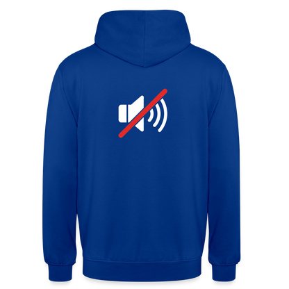 "You're on mute. Signal-Motiv" Motiv-Hoodie unisex, Farbe Royalblau