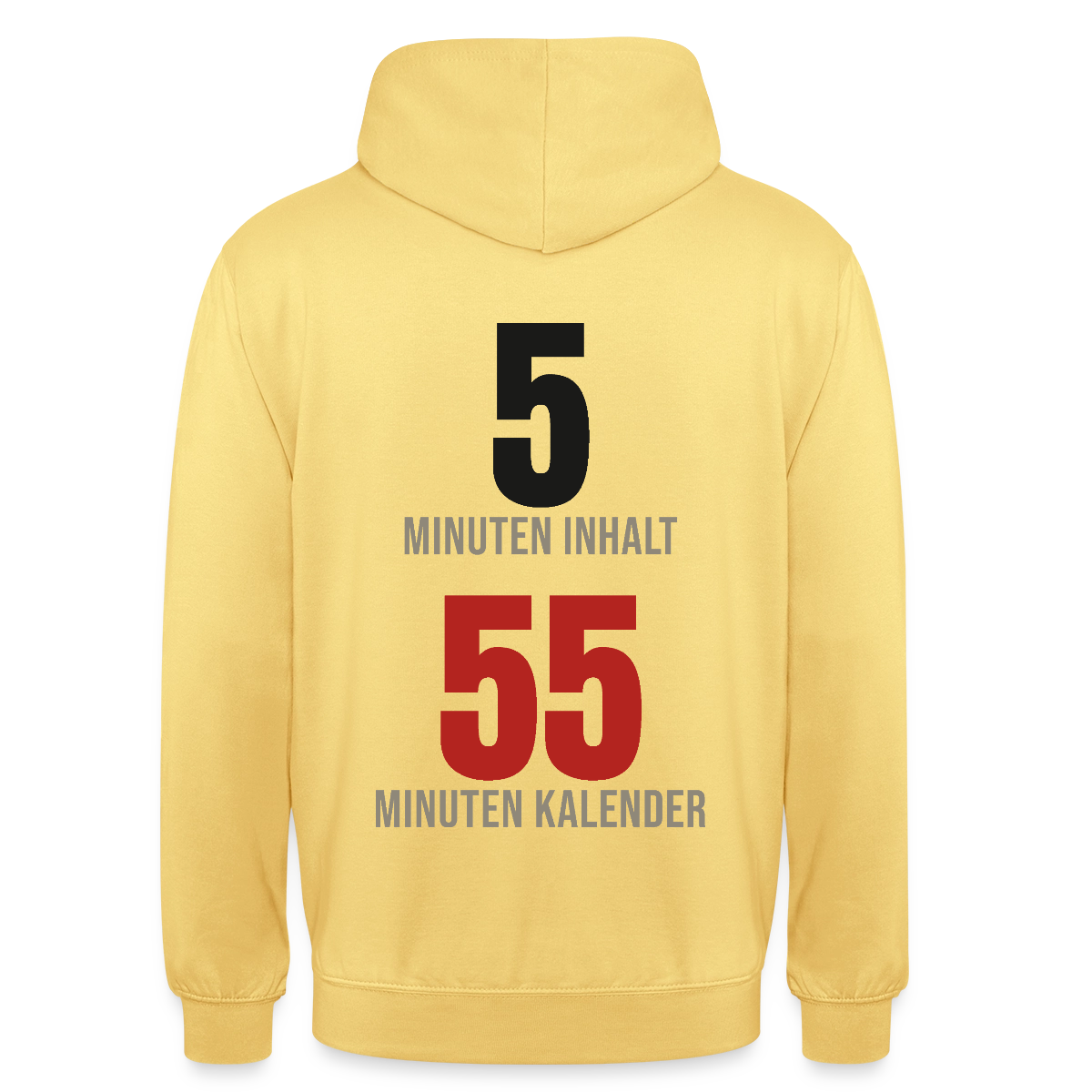 5 Minuten Inhalt, 55 Minuten Kalender Motiv-Hoodie unisex, Farbe Zitronengelb