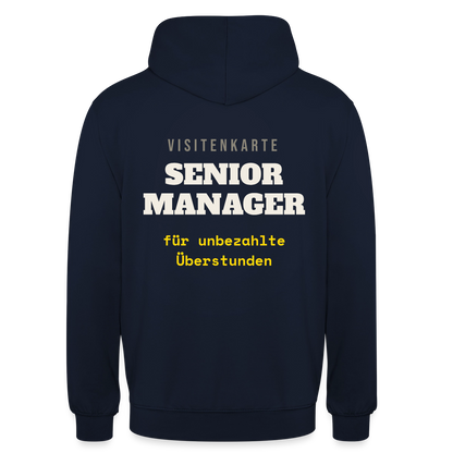 "Senior Manager für unbezahlte Überstunden" Motiv-Hoodie unisex, Farbe Navy