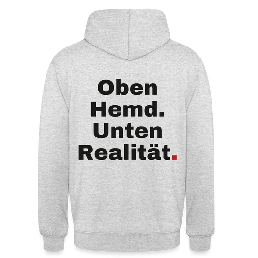 Oben Hemd, unten Realität Motiv-Hoodie unisex, Farbe Hellgrau meliert