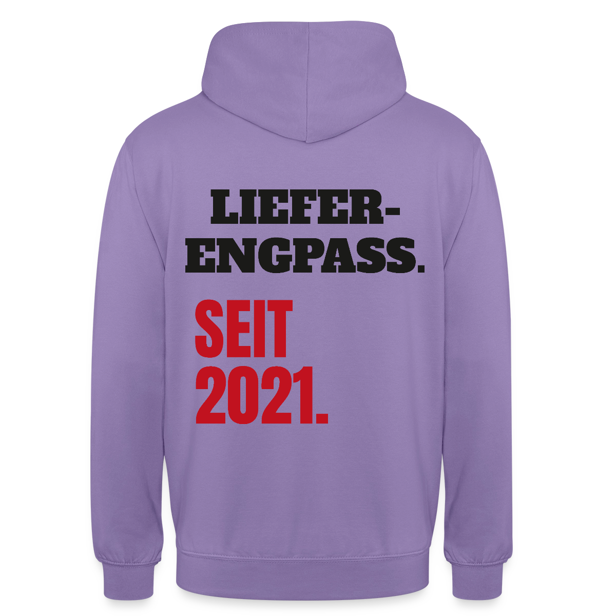 "Lieferengpass. Seit 2021." Motiv-Hoodie unisex, Farbe Lavendel