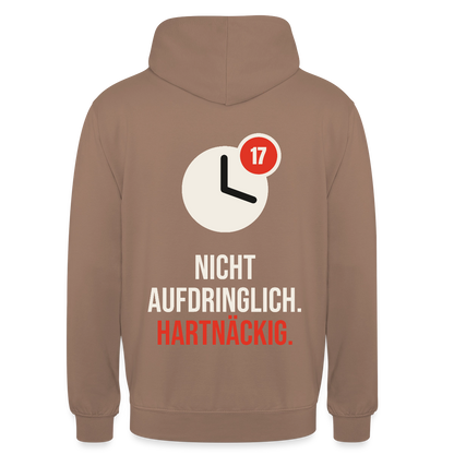 Nicht aufdringlich. Hartnäckig. Motiv-Hoodie unisex, Farbe Mokka