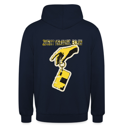 "Zutritt verweigert. Endlich." Motiv-Hoodie unisex, Farbe Navy