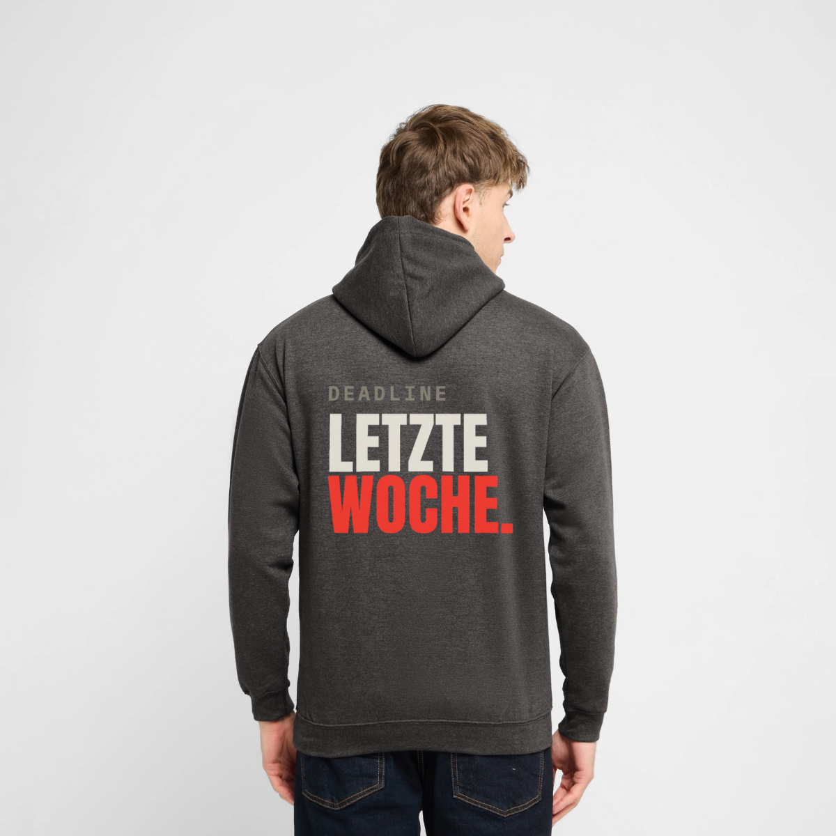 "Deadline: letzte Woche." Motiv-Hoodie unisex, Farbe Anthrazit, Model
