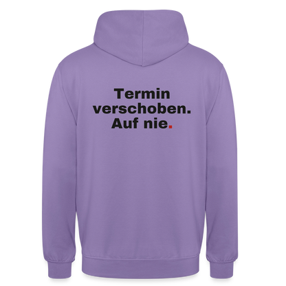 "Termin verschoben. Auf nie." Motiv-Hoodie unisex, Farbe Lavendel