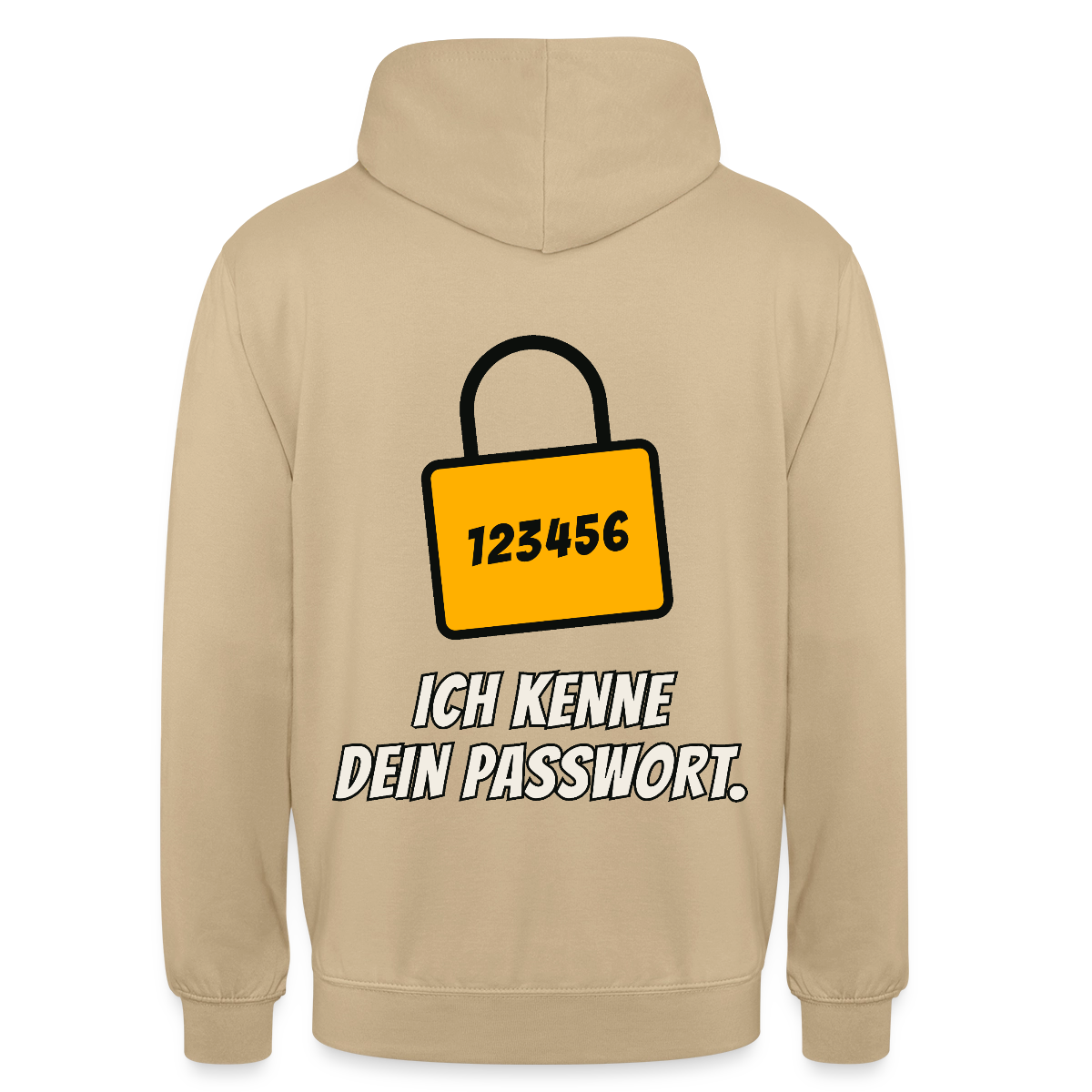 Ich kenne dein Passwort. Motiv-Hoodie unisex, Farbe Beige