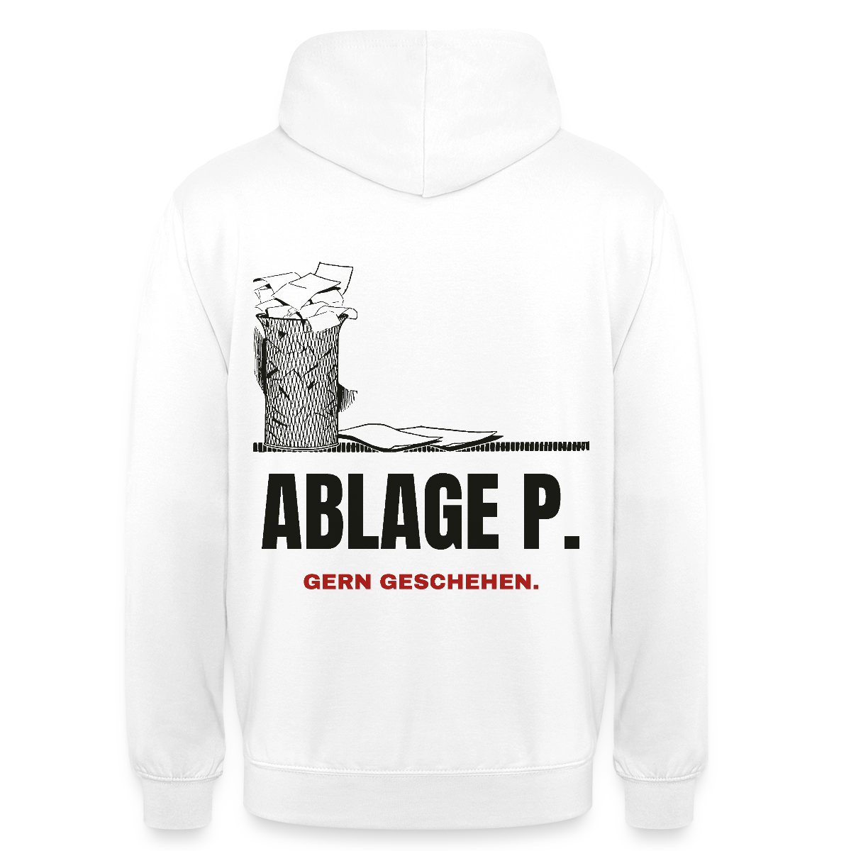 "Ablage P. Gern geschehen." Motiv-Hoodie unisex, Farbe Weiß