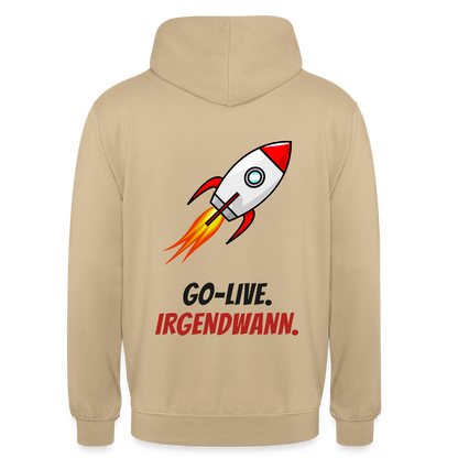 Go-Live. Irgendwann. Motiv-Hoodie unisex, Farbe Beige