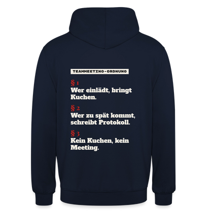 "Teammeeting-Ordnung: wer einlädt, bringt Kuchen." Motiv-Hoodie unisex, Farbe Navy