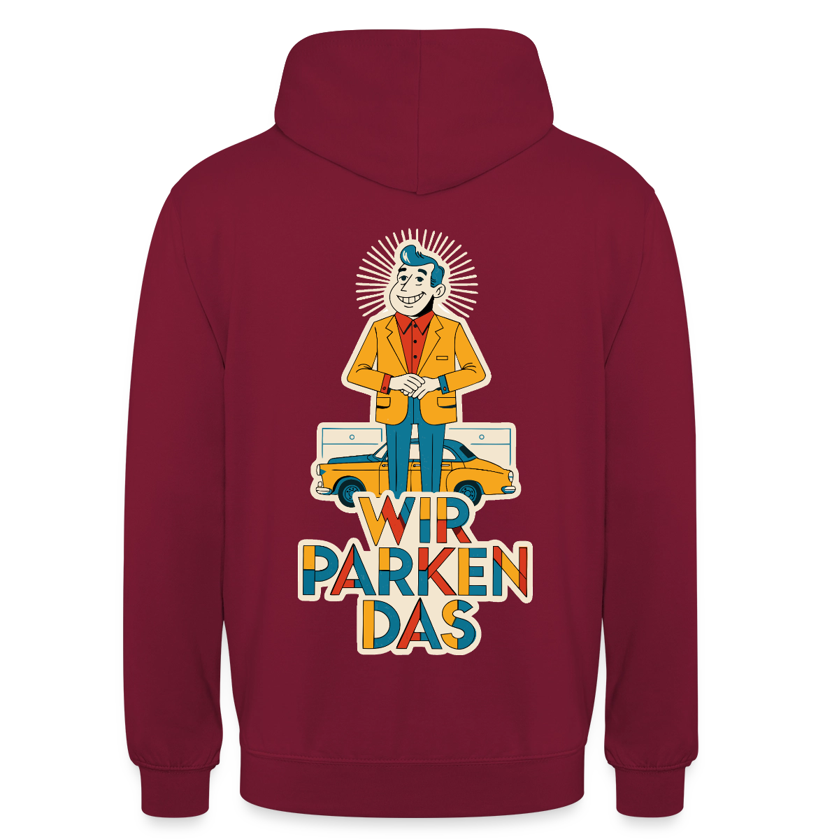 "Wir parken das. Midcentury-Motiv" Motiv-Hoodie unisex, Farbe Bordeaux
