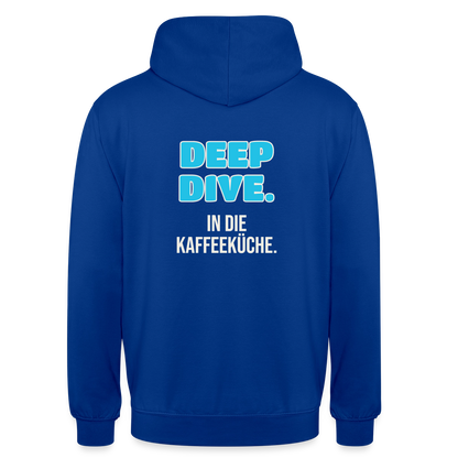 "Deep Dive. In die Kaffeeküche." Motiv-Hoodie unisex, Farbe Royalblau