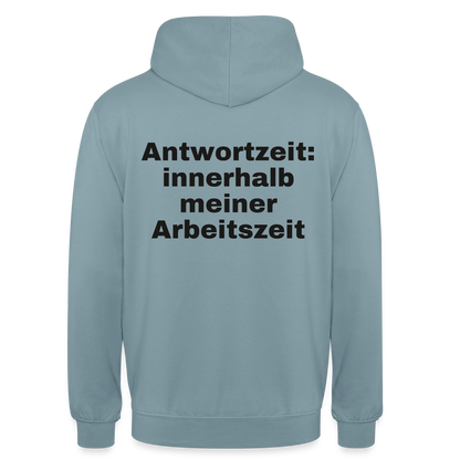 "Antwortzeit: innerhalb meiner Arbeitszeit" Motiv-Hoodie unisex, Farbe Nebelblau