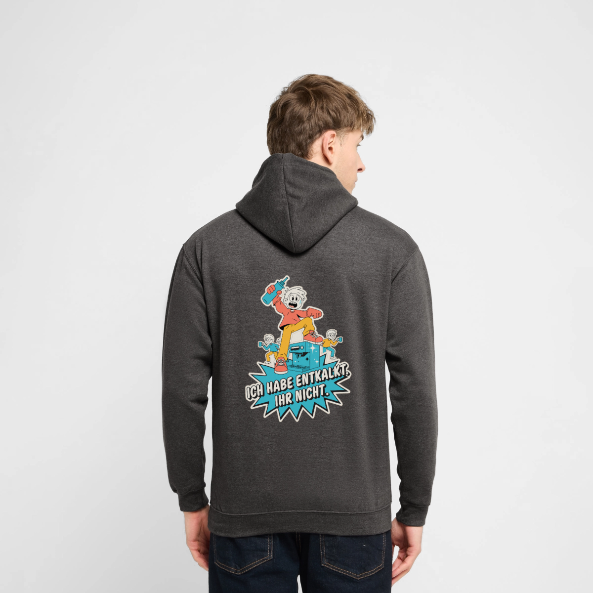 Ich habe entkalkt. Ihr nicht. Cartoon-Motiv Motiv-Hoodie unisex, Farbe Anthrazit, Model