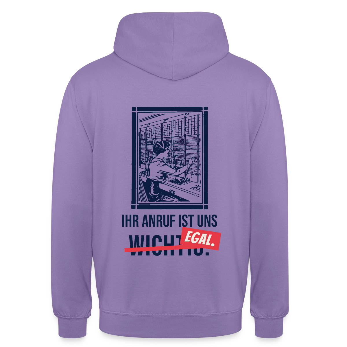 Ihr Anruf ist uns egal. Motiv-Hoodie unisex, Farbe Lavendel