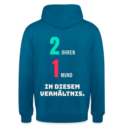 2 Ohren. 1 Mund. In diesem Verhältnis. Motiv-Hoodie unisex, Farbe Tiefseeblau