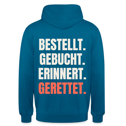 Bestellt. Gebucht. Erinnert. Gerettet. Motiv-Hoodie unisex, Farbe Tiefseeblau