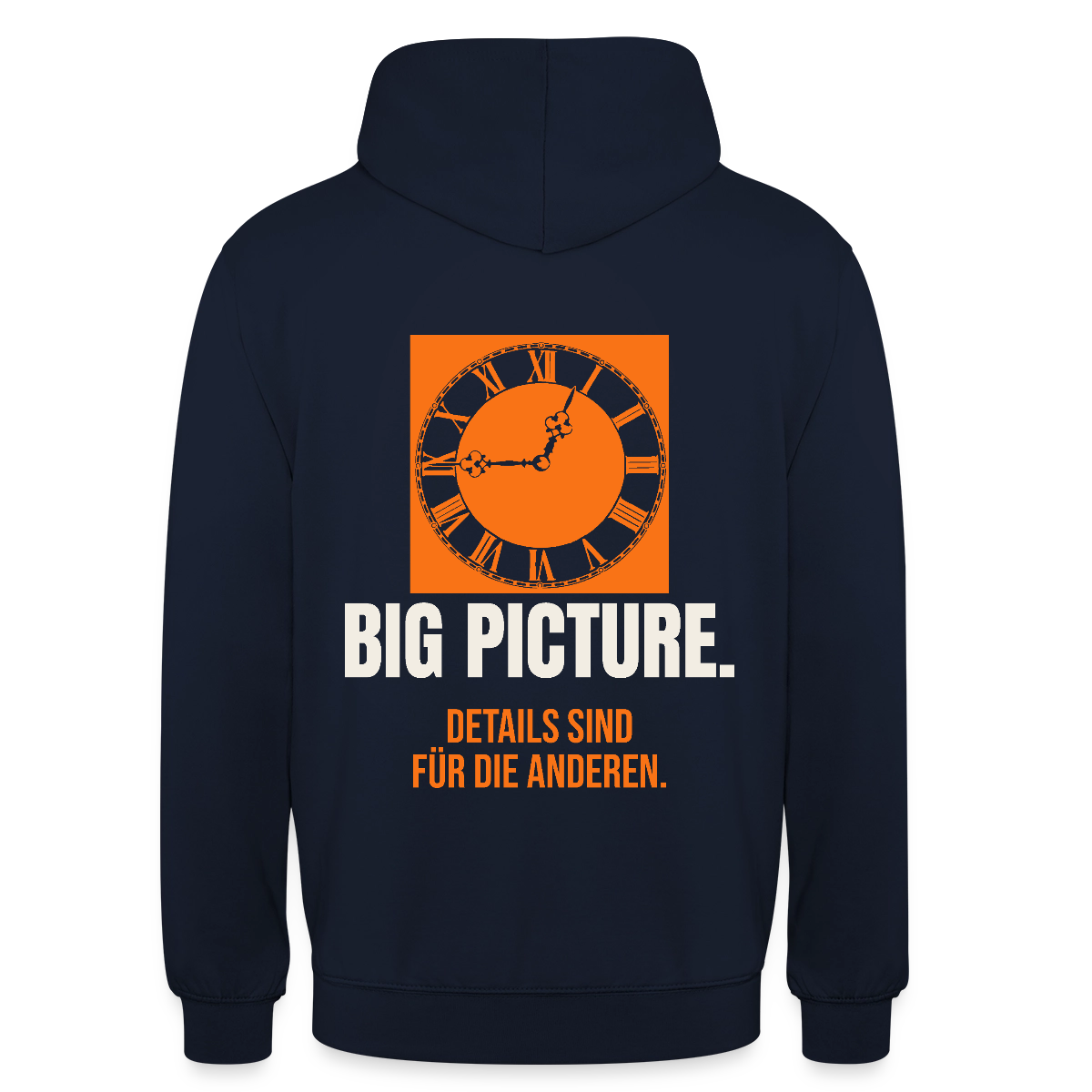 Big Picture. Details sind für die anderen. Motiv-Hoodie unisex, Farbe Navy