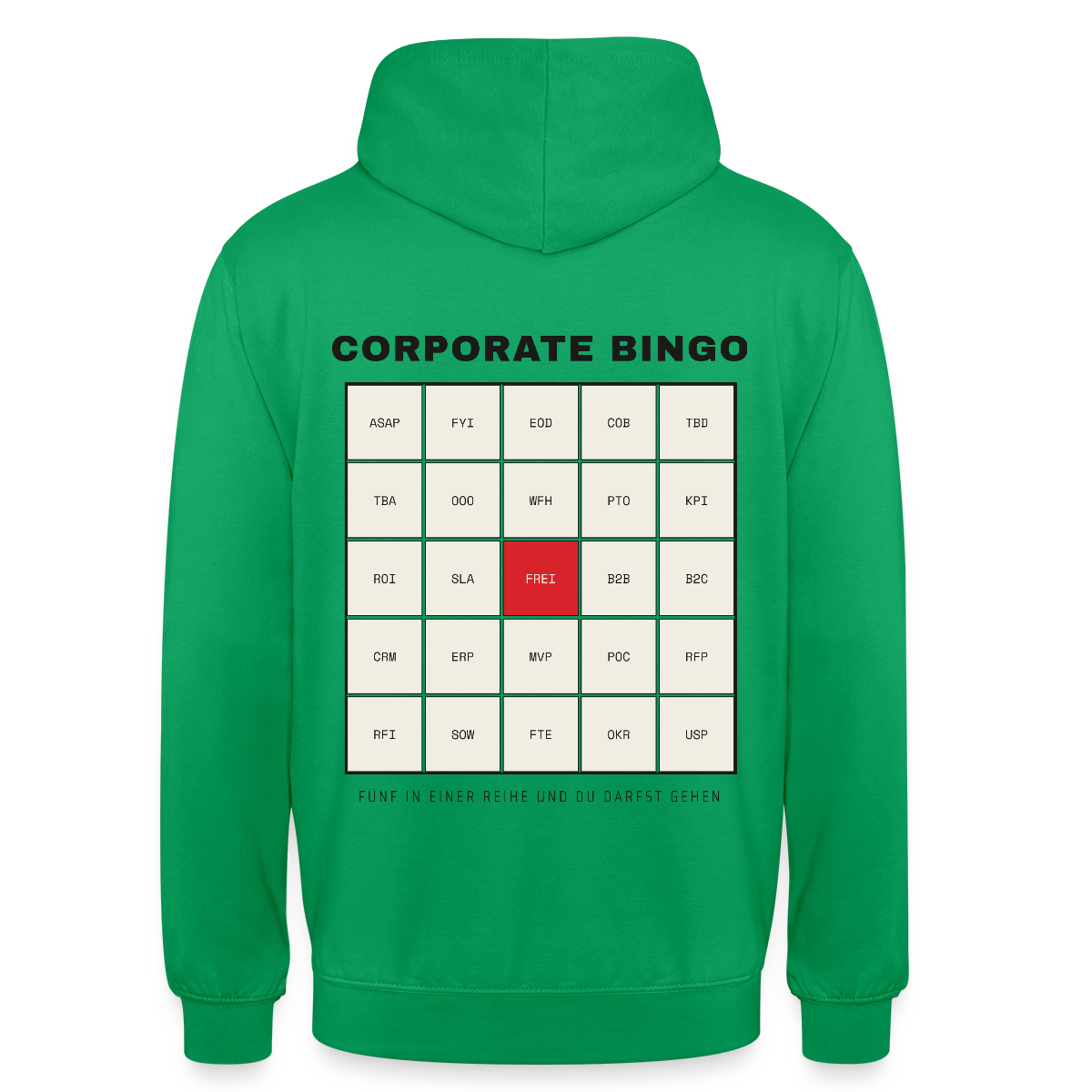 Corporate Bingo. Fünf in einer Reihe. Motiv-Hoodie unisex, Farbe Kelly Green