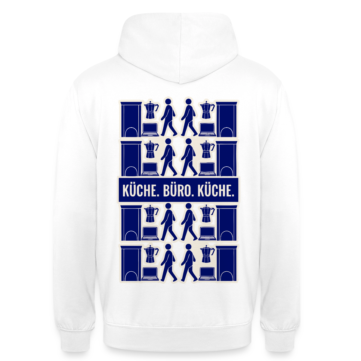 Küche. Büro. Küche. Motiv-Hoodie unisex, Farbe Weiß