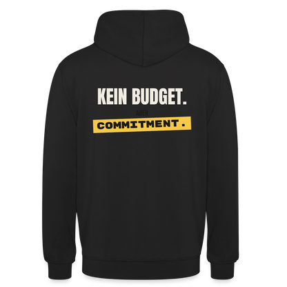"Kein Budget. Aber Commitment." Motiv-Hoodie unisex, Farbe Schwarz
