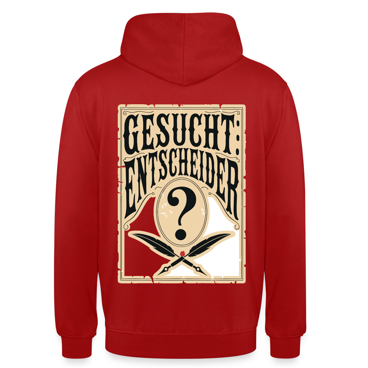 Gesucht: Entscheider. Steckbrief-Motiv Motiv-Hoodie unisex, Farbe Rot