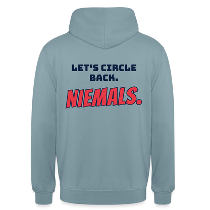 "Let's circle back. Niemals." Motiv-Hoodie unisex, Farbe Nebelblau