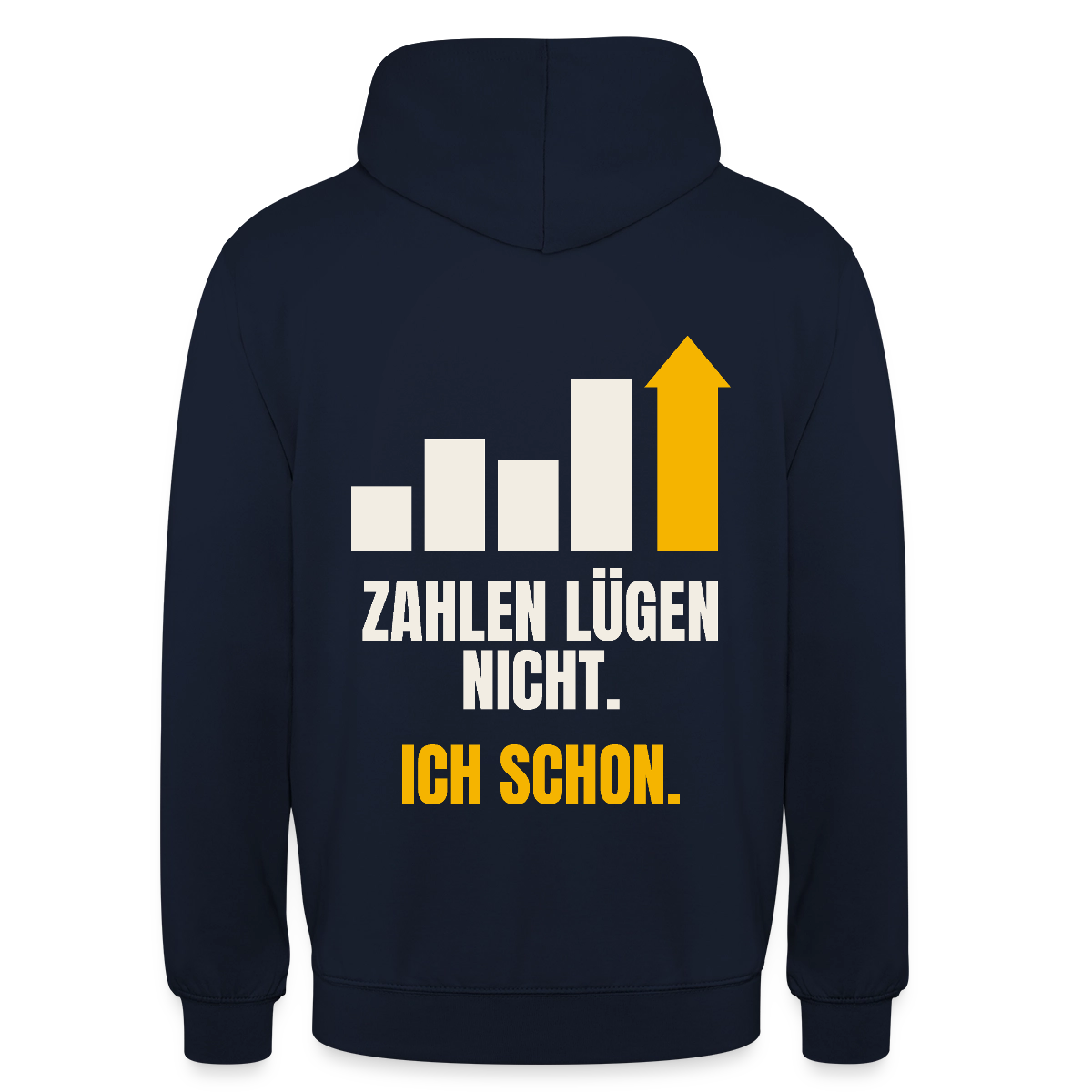 Zahlen lügen nicht. Ich schon. Motiv-Hoodie unisex, Farbe Navy