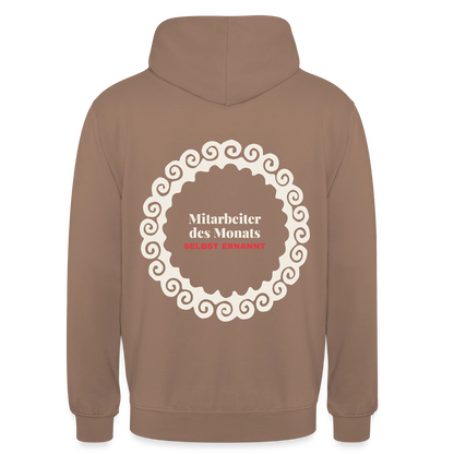 "Mitarbeiter des Monats, selbst ernannt." Motiv-Hoodie unisex, Farbe Mokka