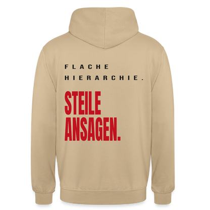 "Flache Hierarchie. Steile Ansagen." Motiv-Hoodie unisex, Farbe Beige