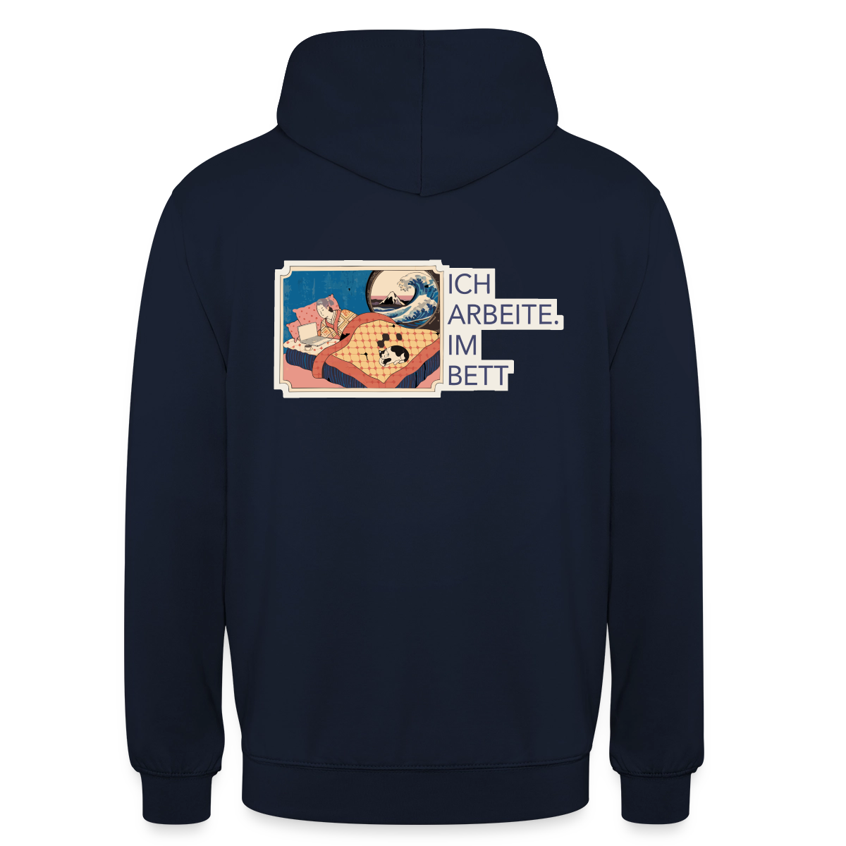 Ich arbeite. Im Bett. Motiv-Hoodie unisex, Farbe Navy