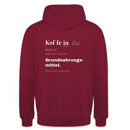 "Koffein, das: Grundnahrungsmittel." Motiv-Hoodie unisex, Farbe Bordeaux