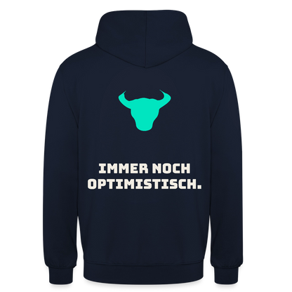 Immer noch optimistisch. Motiv-Hoodie unisex, Farbe Navy