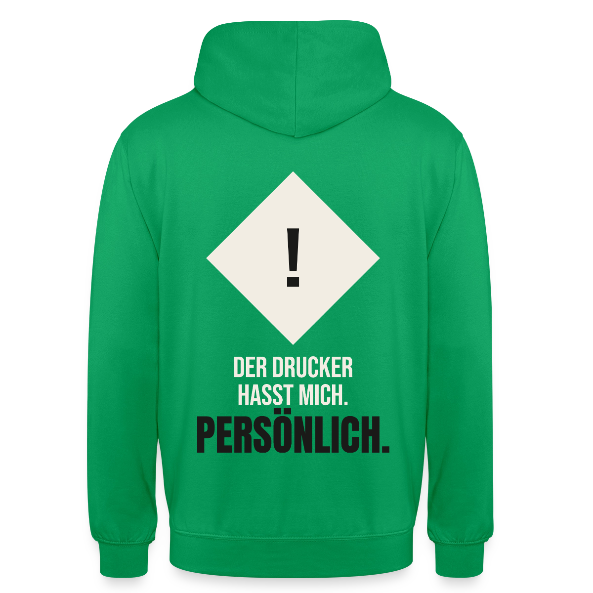 "Der Drucker hasst mich. Persönlich." Motiv-Hoodie unisex, Farbe Kelly Green