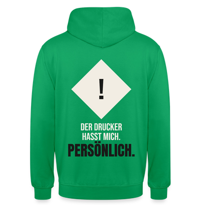 "Der Drucker hasst mich. Persönlich." Motiv-Hoodie unisex, Farbe Kelly Green