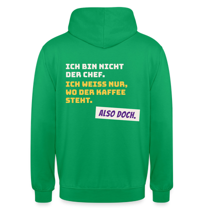 "Ich bin nicht der Chef. Ich weiß nur, wo der Kaffee steht." Motiv-Hoodie unisex, Farbe Kelly Green