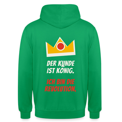 Der Kunde ist König. Ich bin die Revolution. Motiv-Hoodie unisex, Farbe Kelly Green
